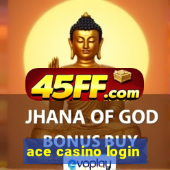 ace casino login